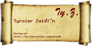 Tyroler Zalán névjegykártya